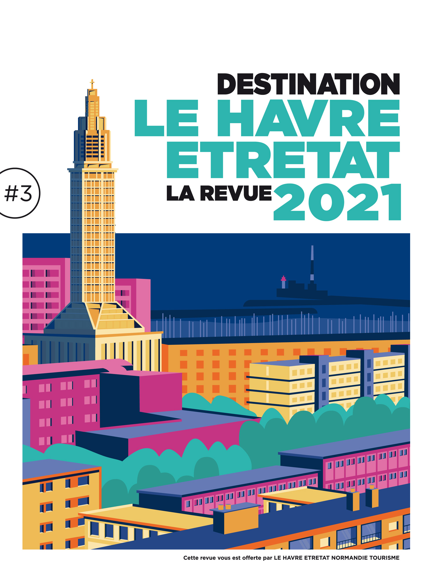 Le Havre Etretat La Revue 2021